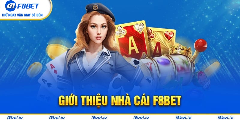 Đăng ký f8bet nên tìm hiểu về nhà cái này