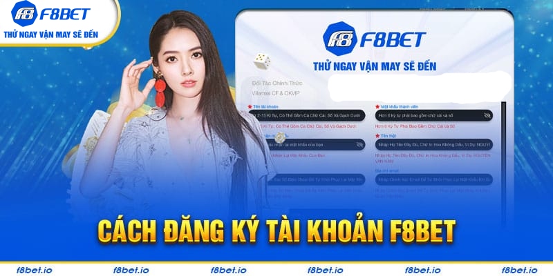 Hướng dẫn đăng ký tài khoản tại F8bet nhanh nhất